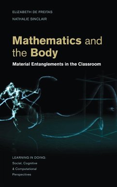 Mathematics and the Body - Freitas, Elizabeth de; Sinclair, Nathalie