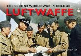 Luftwaffe the Second World War in Colour