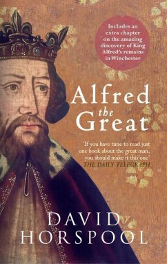 Alfred the Great - Horspool, David