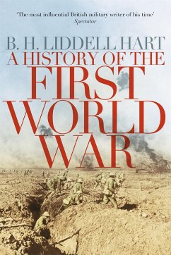 A History of the First World War - Liddell Hart, B. H.