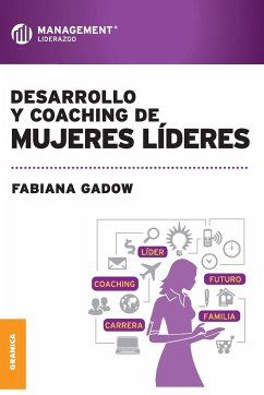 Desarrollo y Coaching de Mujeres Lideres - Gadow, Fabiana