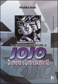Araki, H: Diamond is unbreakable. Le bizzarre avventure di J - Araki, Hirohiko