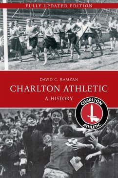 Charlton Athletic a History - Ramzan, David C