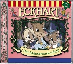Eckhart - Der Mäusemaskenball Eckhart - Der Mäusemaskenball