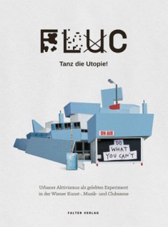 Cover FLUC - Tanz die Utopie!