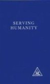 Serving Humanity