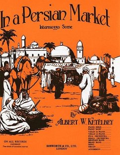 Albert Ketelby: In a Persian Market (Original Piano)