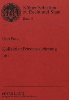 Kollektive Friedenssicherung - Fink, Udo