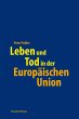 Leben und Tod in der Europäischen... - Bild 1