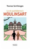 La vie quotidienne à Moulinsart