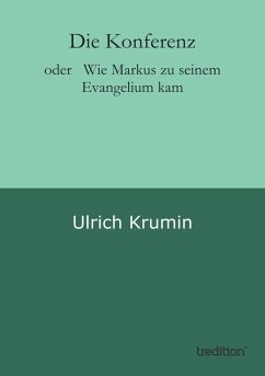 Die Konferenz (eBook, ePUB) - Krumin, Ulrich