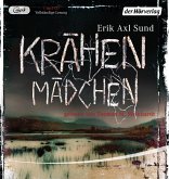 Krähenmädchen / Victoria Bergman Trilogie Bd.1 (2 MP3-CDs)