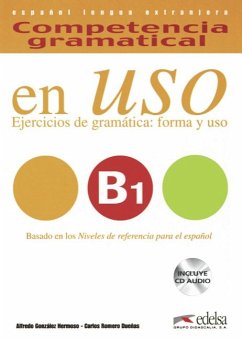 Competencia gramatical en Uso / B1 - Ejercicios de gramática: forma y uso - Übungsbuch mit CD - González Hermoso, Alfredo; Romero Dueñas, Carlos