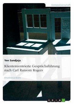 Klientenzentrierte Gesprächsführung nach Carl Ransom Rogers (eBook, ePUB) - Sandjaja, Yen
