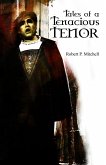 Tales of a Tenacious Tenor (eBook, ePUB)