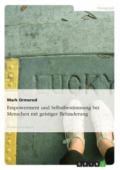 Empowerment und Selbstbestimmung bei Menschen mit geistiger Behinderung (eBook, ePUB) - Ormerod, Mark