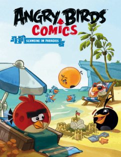 Angry Birds - Schweine im Paradies (Comics) - Toriseva, Janne;Parker, Jeff