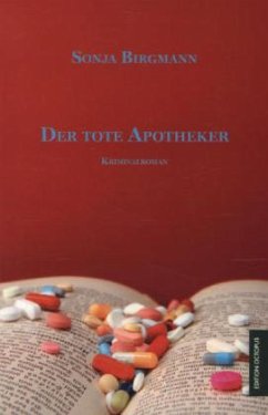 Der tote Apotheker - Birgmann, Sonja