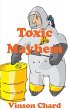 Toxic Mayhem - Bild 1