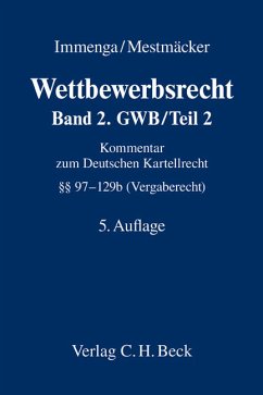 Wettbewerbsrecht / Wettbewerbsrecht Band 2: GWB / Teil 2 (Vergaberecht) - Bach, Albrecht, Ulrich Immenga und Jörg Biermann