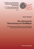 Die elektronische Überwachung von Straffälligen