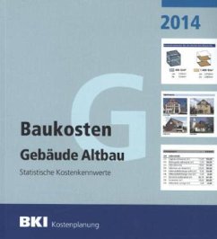 Cover BKI Baukosten Altbau 2014 - Statistische Kostenkennwerte (Teil 1) / BKI Baukosten 2014