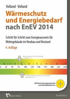 Wärmeschutz und Energiebedarf nach EnEV 2014 - Volland, Johannes;Volland, Karlheinz