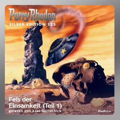 Fels der Einsamkeit / Perry Rhodan Bd.125 (Teil 1) (MP3-Download) - Winter, Detlev G.; Ewers, H.G.; Darlton, Clark; Mahr, Kurt; Voltz, William