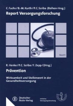 Prävention - Henke, Rudolf; Scriba, Peter C.; Zepp, Fred