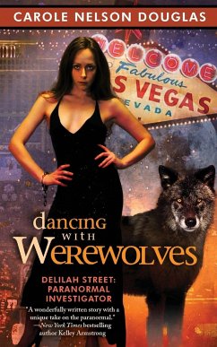 Dancing with Werewolves - Douglas, Carole Nelson