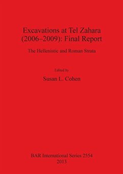 Excavations at Tel Zahara (2006-2009)