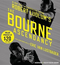 Robert Ludlum S the Bourne Ascendancy - Lustbader, Eric Van