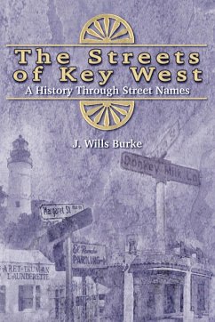 The Streets of Key West - Burke, J Wills