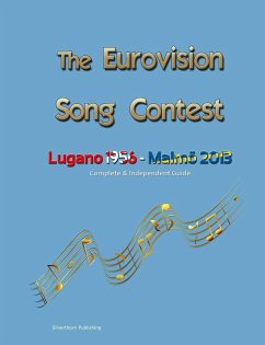 The Complete & Independent Guide to the Eurovision Song Contest 2013 - Barclay, Simon