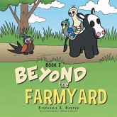 Beyond the Farmyard