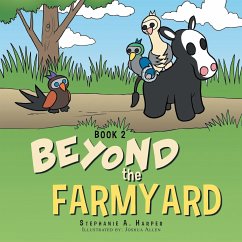 Beyond the Farmyard - Harper, Stephanie A.