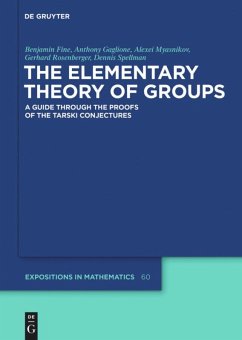 The Elementary Theory of Groups - Fine, Benjamin;Gaglione, Anthony;Myasnikov, Alexei