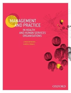 Management and Practice in Health and Human Service Organisations - Berends, Lynda; Crinall, Karen