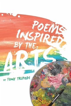 Poems Inspired by the Arts - Tripodi, Tony