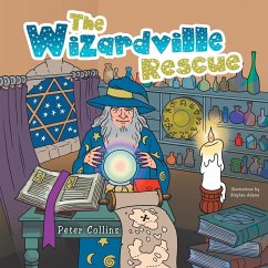 The Wizardville Rescue - Collins, Peter