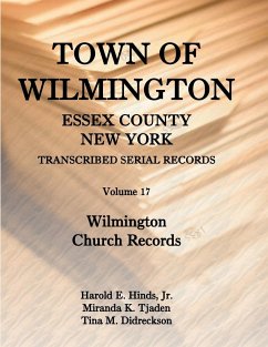 Town of Wilmington, Essex County, New York, Transcribed Serial Records - Hinds, Harold; Didreckson, Tina M.; Tjaden, Miranda