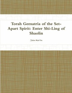 Torah Gematria of the Set-Apart Spirit - Martin, John