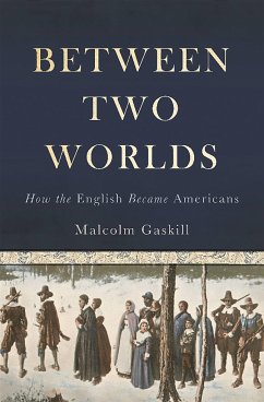 Between Two Worlds - Gaskill, Malcolm