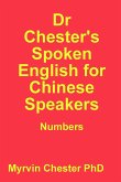 Dr Chester's Spoken English for Chinese Speakers