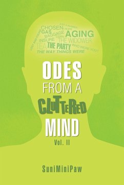 Odes from a Cluttered Mind Vol. II - Suniminipaw