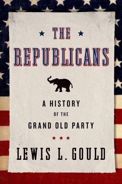 The Republicans - Gould, Lewis L