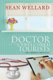 The Doctor and the Unwelcomed Tourists