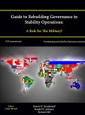 Guide to Rebuilding Governance in Stability Operations