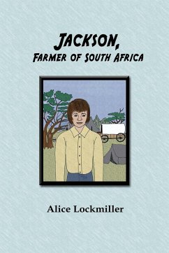 Jackson, Farmer of South Africa - Lockmiller, Alice