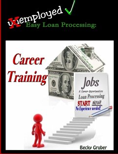 Easy Loan Processing - Career Training - Gruber, Becky